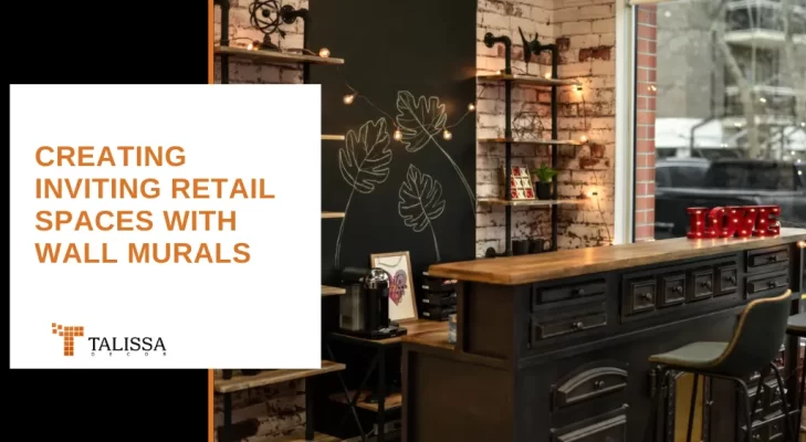 creating inviting retail spaces with wall murals